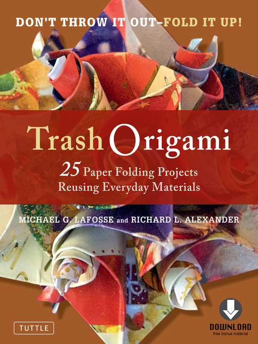 Title details for Trash Origami by Michael G. Lafosse - Available
